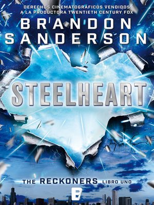 cover image of Steelheart (Trilogía de los Reckoners 1)